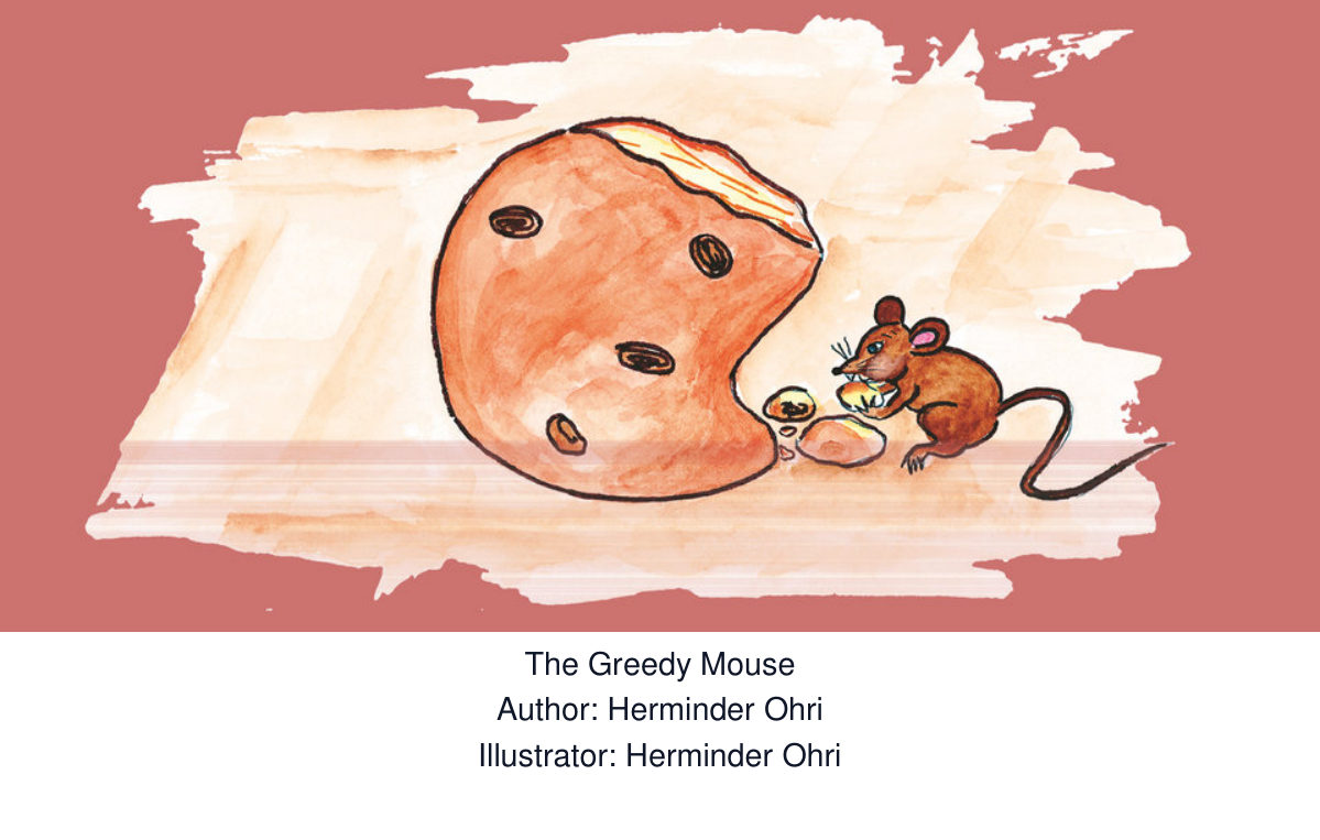 The Greedy Mouse