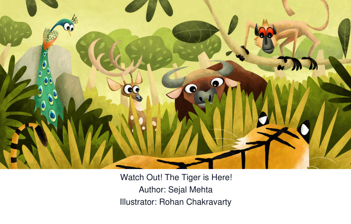 Watch Out! The Tiger is Here!
