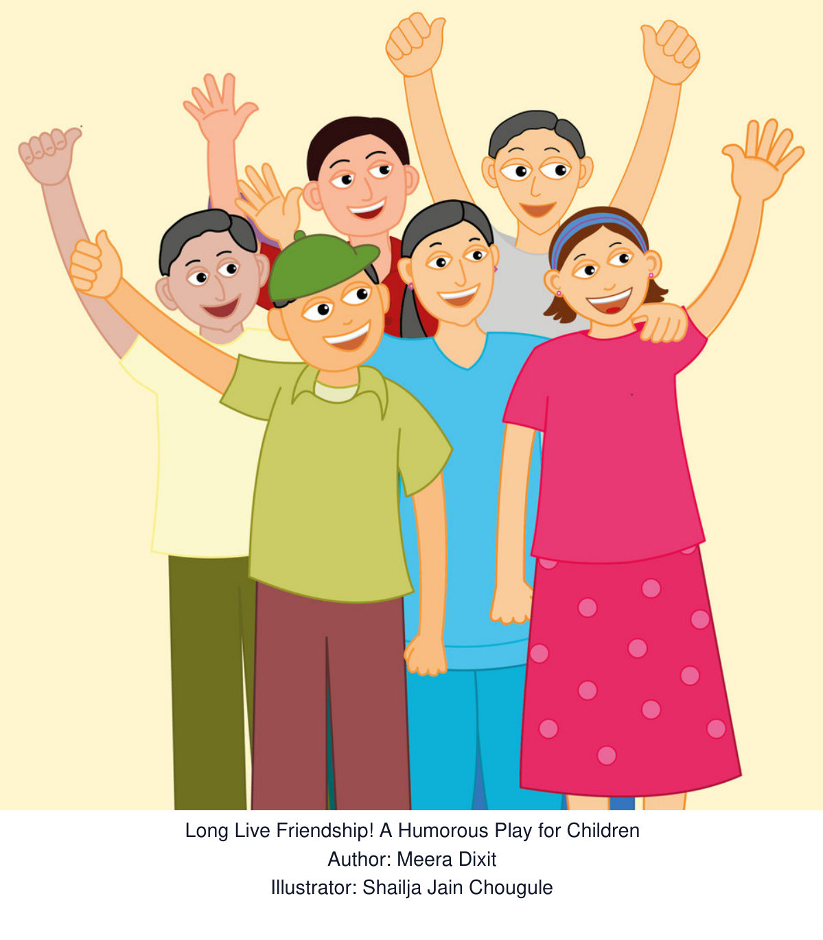 Long Live Friendship! A Humorous Play for Children